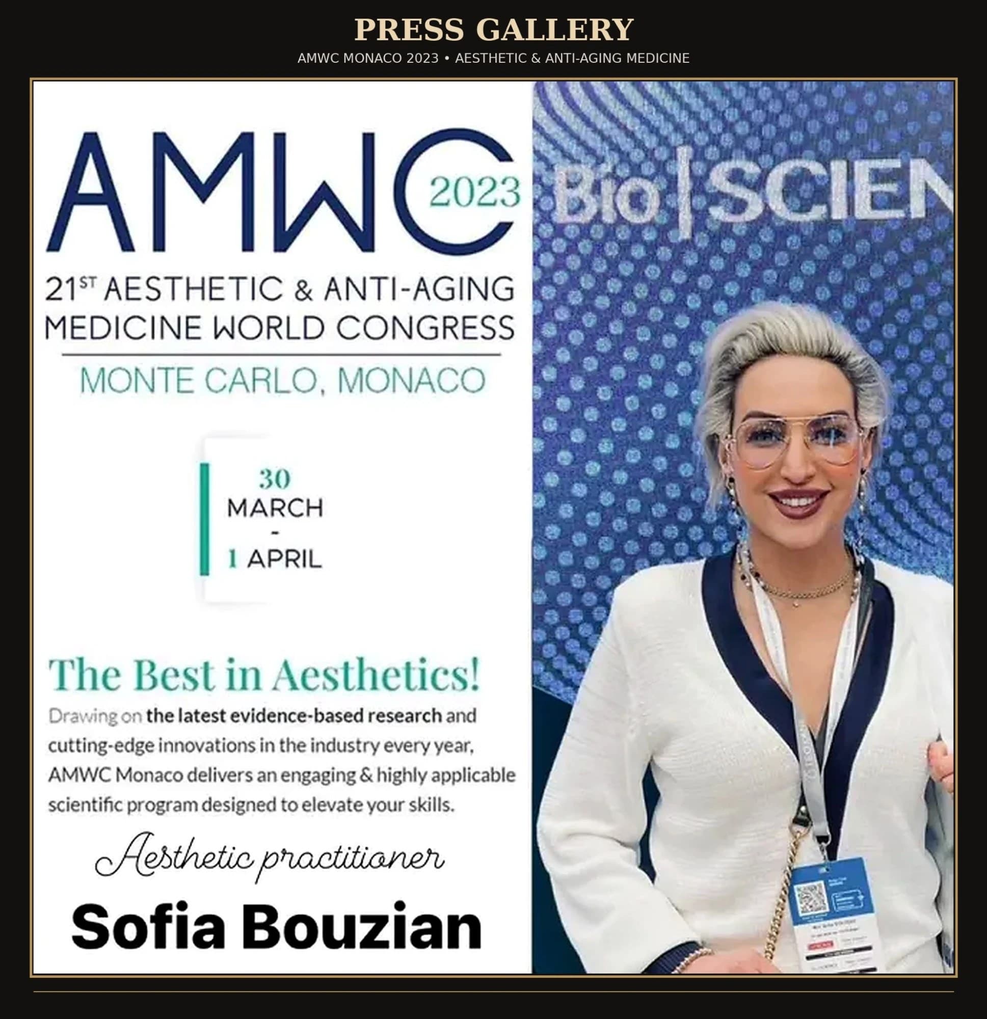 AMWC Monaco 2023 — Sofia Bouzian, Aesthetic Practitioner