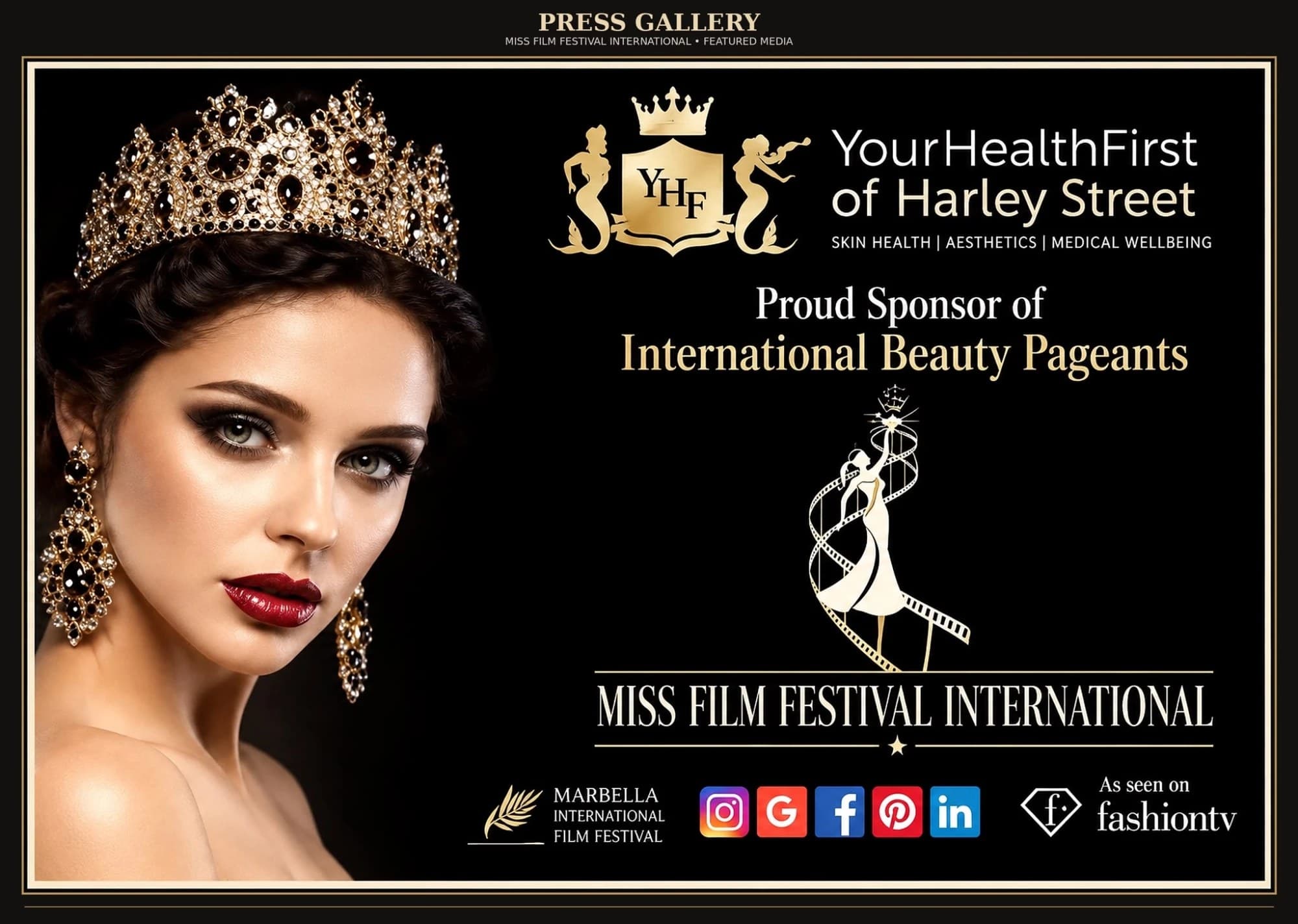 YourHealthFirst of Harley Street — proud sponsor of International Beauty Pageants, Miss Film Festival International